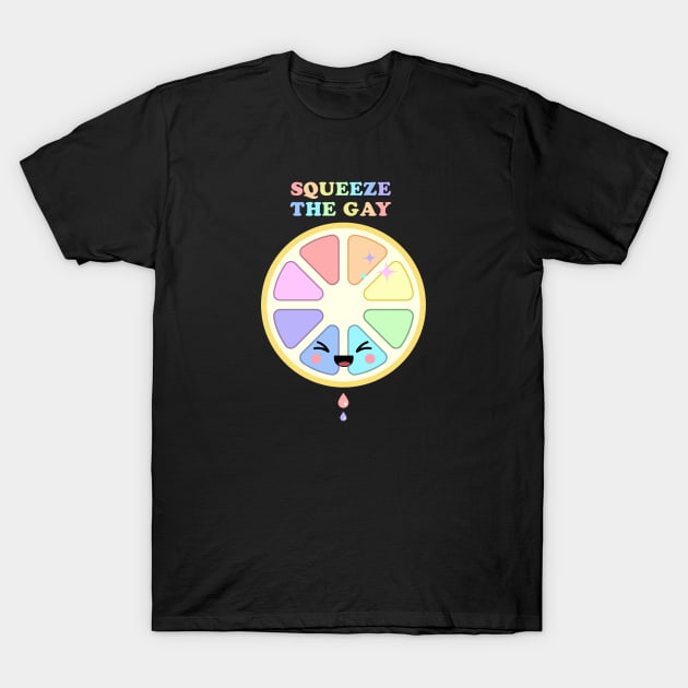 Squeeze The Gay T-Shirt by Sasyall